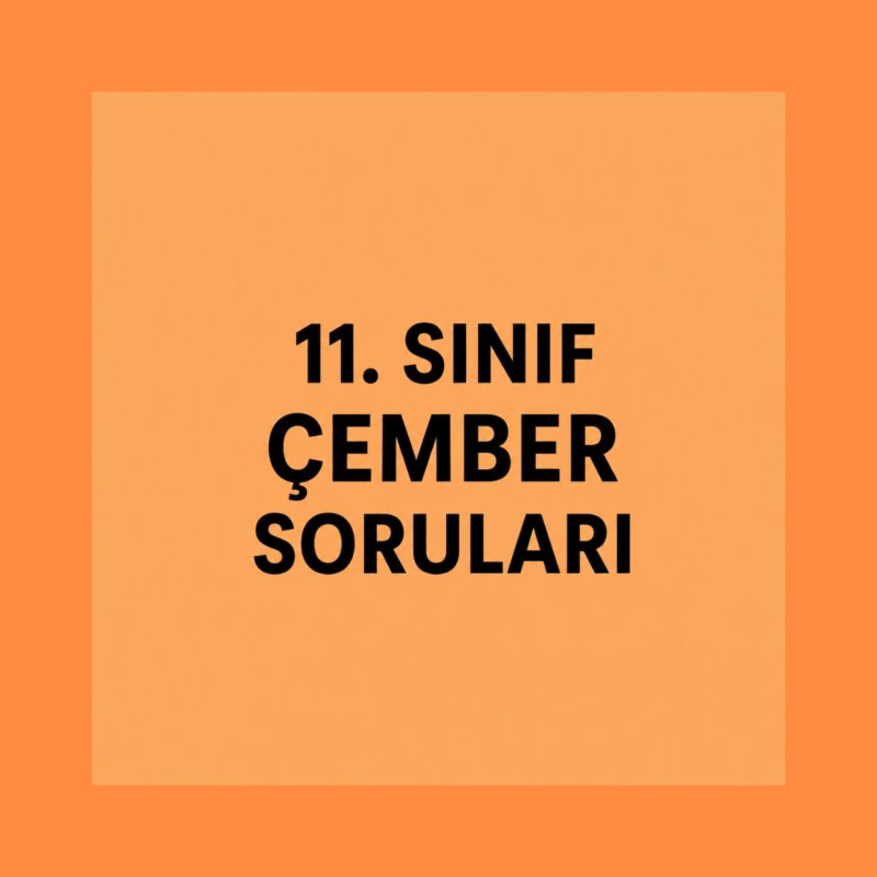 11.SINIF ÇEMBER (1.SORU ÇÖZÜMÜ)