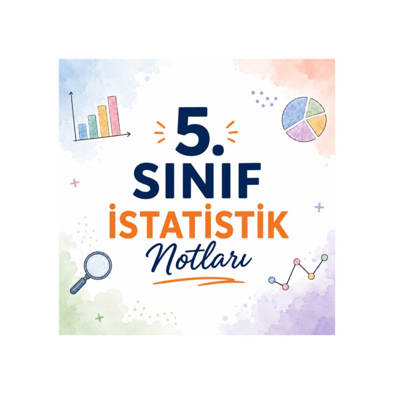 5.SINIF İSTATİSTİK(1.KONU ANLATIMI)