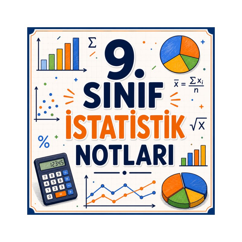 9.SINIF İSTATİSTİK(1.KONU ANLATIMI)